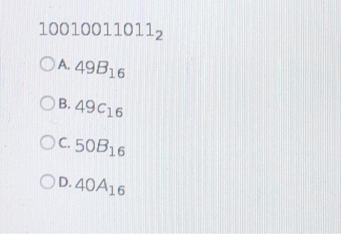 42010 Oc. 1101011002 OD. 1101011012 E. Both A and C OF. Both