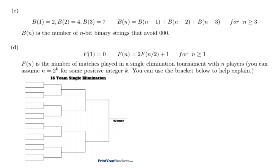 Explain in words why each recurrence relation is represented by the given