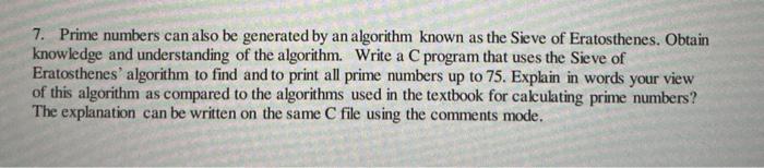  7. Prime numbers can also be generated by an algorithm known
