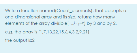  I need use Programming languages C. Write a function named(Count_elements), that