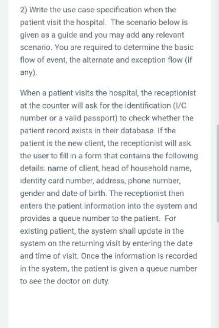 2) Write the use case specification when the patient visit the