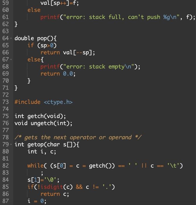 #include 3 4 #define MAXOP 100 5 #define NUMBER '0' 6 7