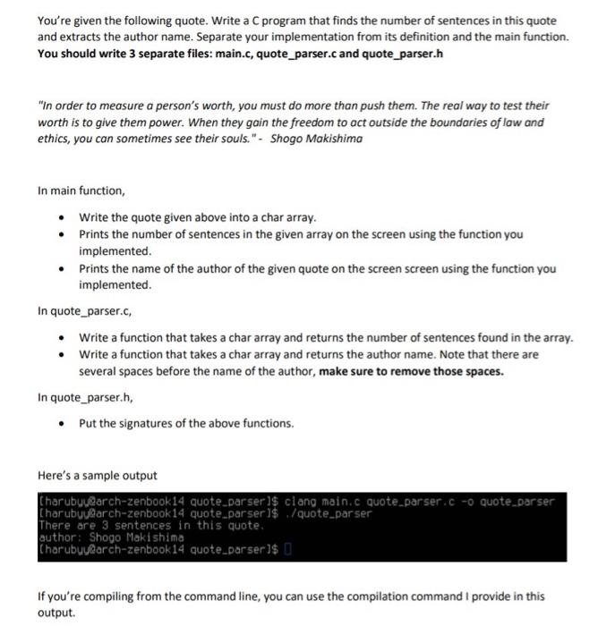  You're given the following quote. Write a C program that finds