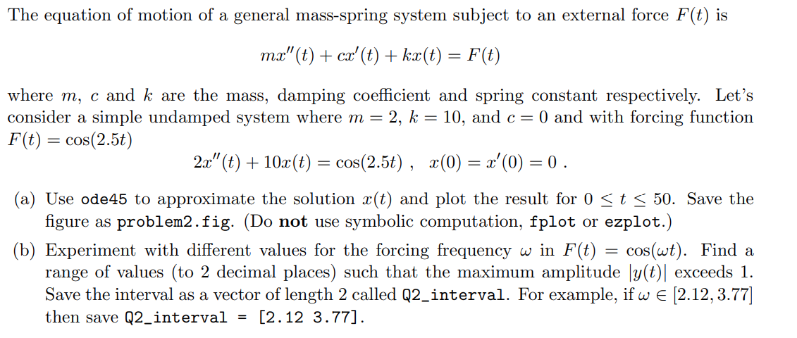  Please provide the Matlab code to solve this question, thank you
