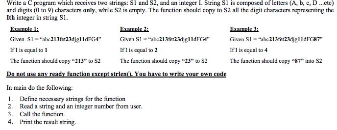 urgently asap Write a C program which receives two strings: Sl and