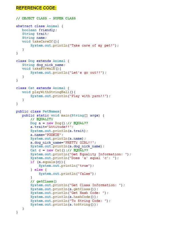 that extend the original abstract class. Use the four Class Object default