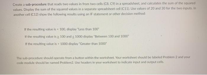 on excel Create a sub-procedure that reads two values in from