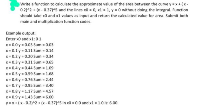 pls solve with C Write a function to calculate the approximate value