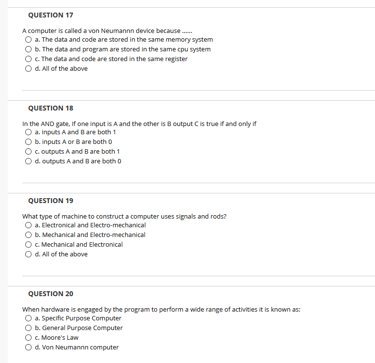  QUESTION 17 A computer is called a von Neumannn device because