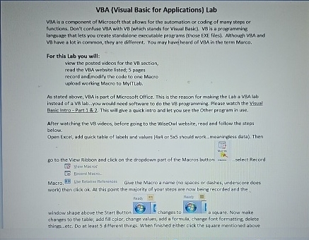  VBA (Visual Basic for Applications) Lab VBA is a component of