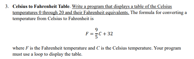  Write in Python Language. Celsius to Fahrenheit Table. Write a program