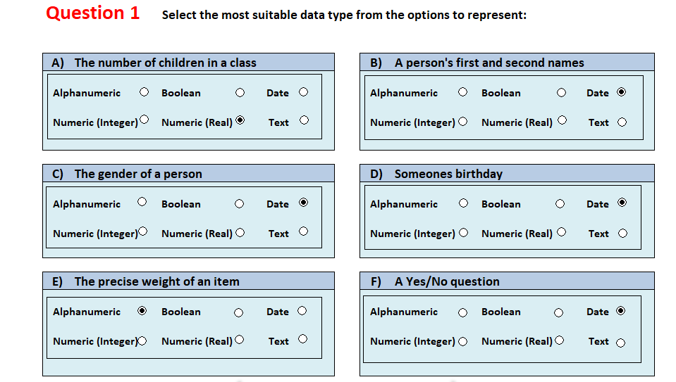  Question 1 Select the most suitable data type from the options