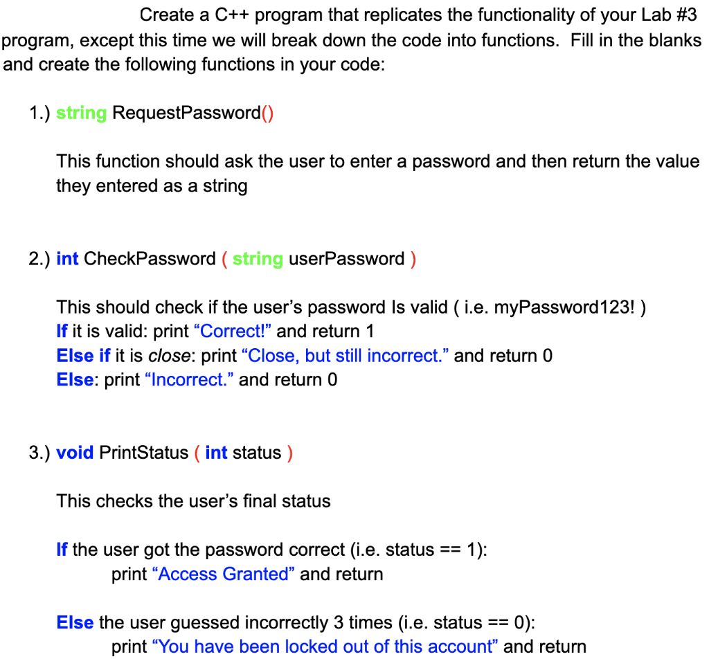 Create a C++ program that replicates the functionality of your Lab#3