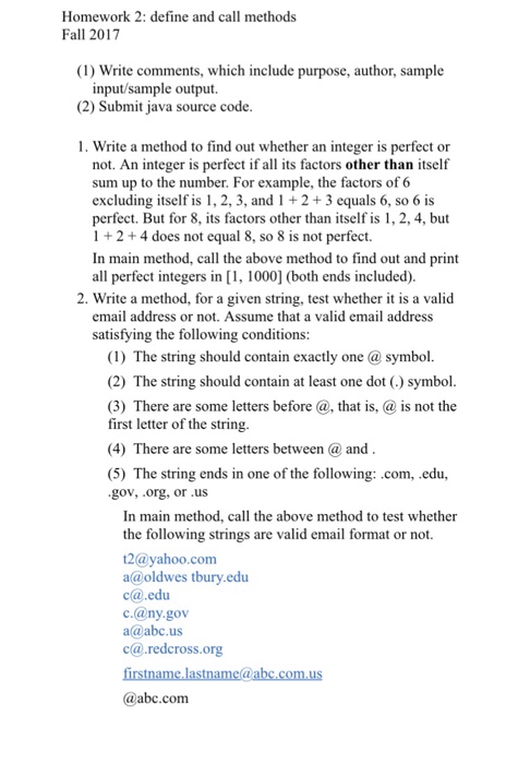  Homework 2: define and call methods Fall 2017 (1) Write comments,