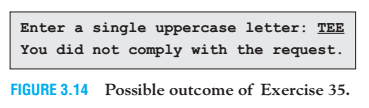 that asks the user to enter a single uppercase let- ter and