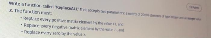  C++ code please not java Write a function called "Replace ALL"