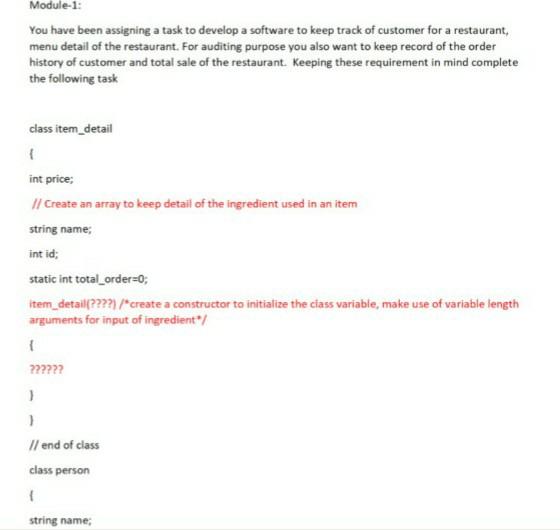  Module-1: You have been assigning a task to develop a software