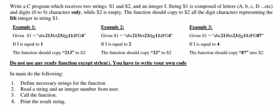  Write a C program which receives two strings: Sl and S2,