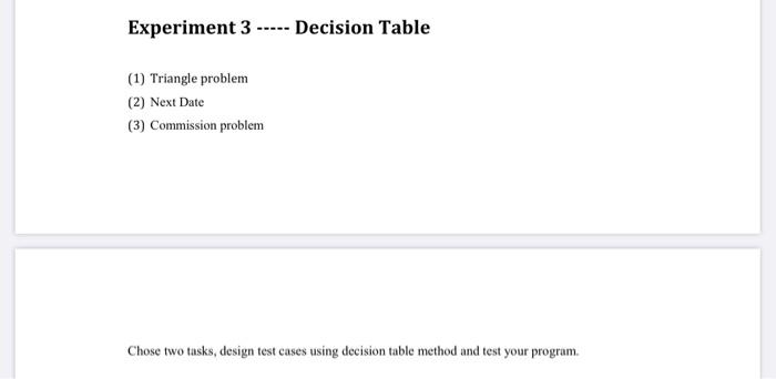 your choice to solve the triangle problem defined as follows: Accept three