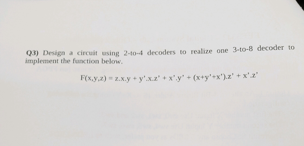 Please solve question number 2 (Q2) verilog code using using Q3 and
