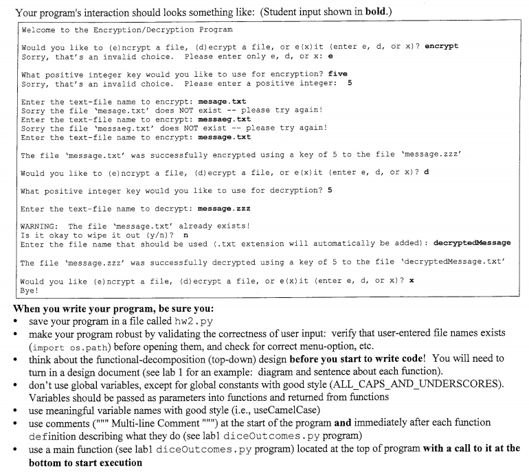 a program that allows a user to interactively select between encrypting or