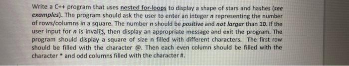  Write a C++ program that uses nested for-loops to display a