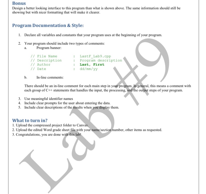 to entering the program instructions, declaring variables, if statements, getting input from