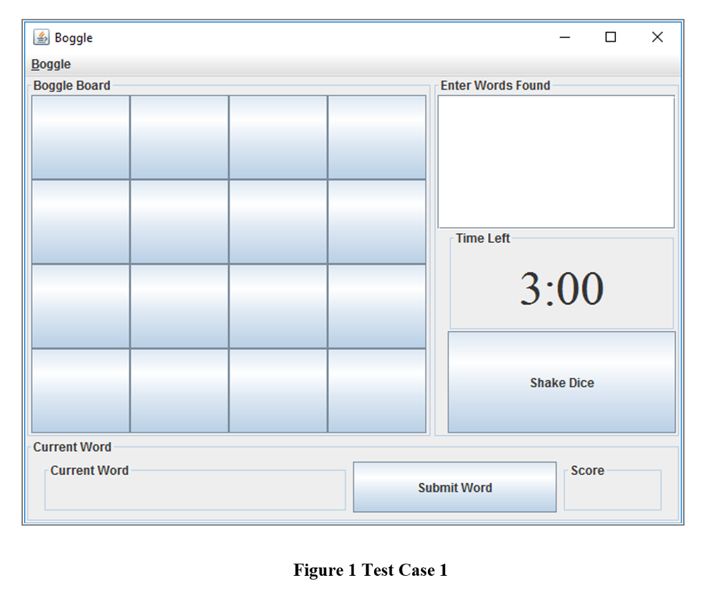  Boggle.java Add to method main() Instantiate an instance of class BoggleUi,