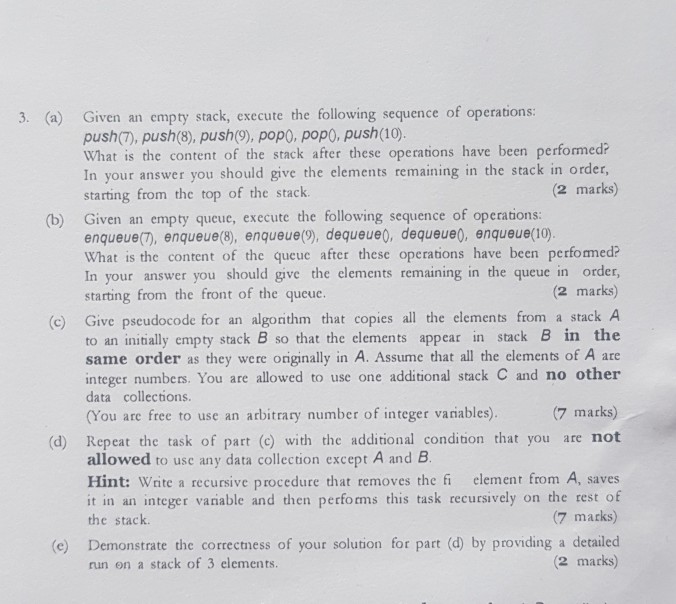  The programming language should be Python. 3. (a) Given an empty