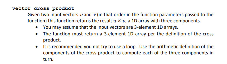this is python. you need numpy. this is without the numpy cross
