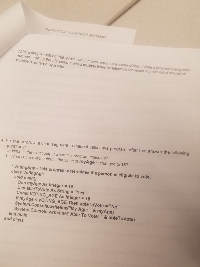  computer programming 1 java INSTRUCTOR ALEXANDER ADES MAN that, given two