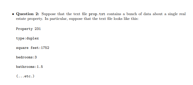 using python Question 2: Suppose that the text file prop.txt contains a