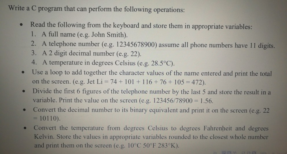  Write a C program that can perform the following operations: Read