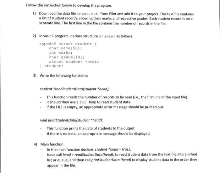 Please program in C Follow the instruction below to develop the program.