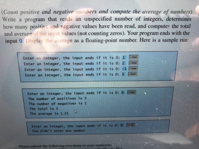  Write program in python language using while and if else conditions