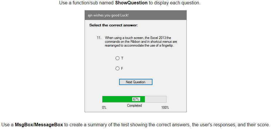 A formula is a built-in program that would be used to find