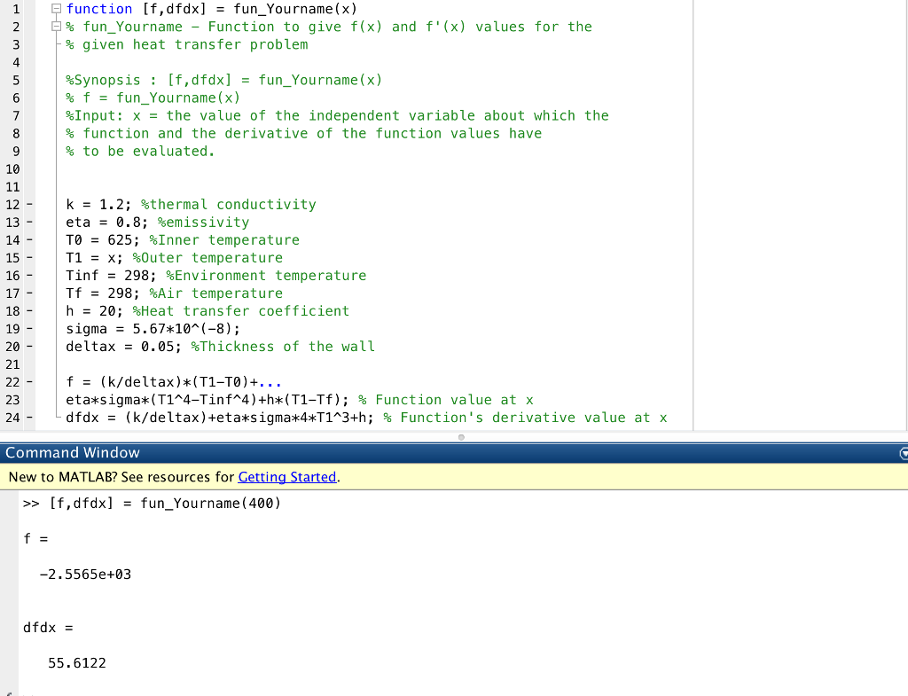 newton.m and generate a table of f(T1) versus T1. 2. Plot: It