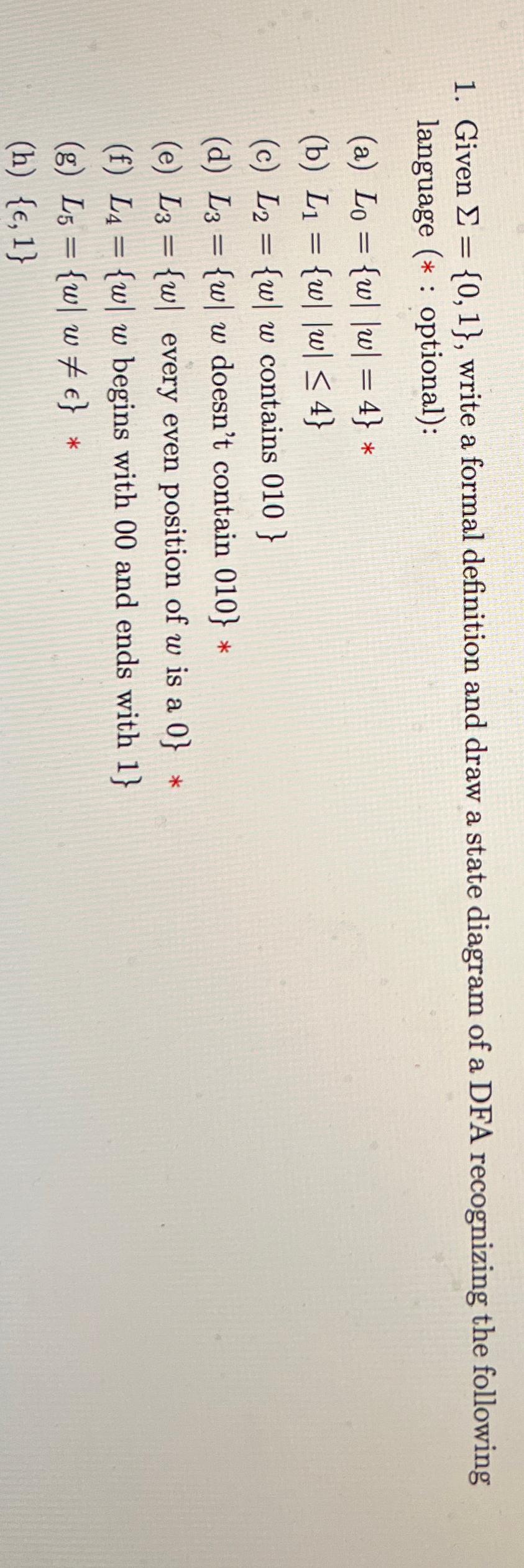  Given ={0,1}, write a formal definition and draw a state diagram