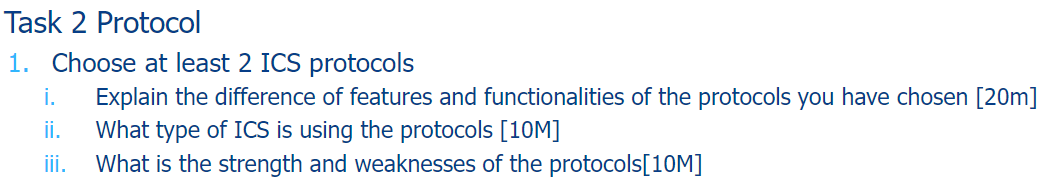  Report format please. Task 2 Protocol 1. Choose at least 2
