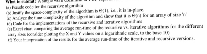 in an array of integers. The recursive algorithm should be in-place(i.e., its