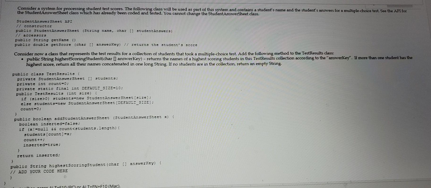Consider a system for processing student test scores. The following class