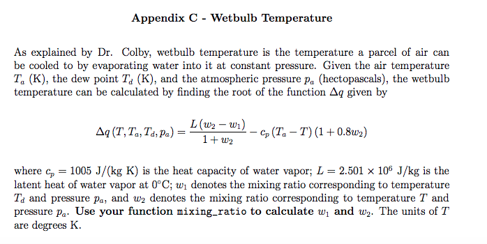 USE MATLAB Write a script file called wet_bulb.m that calculates wetbulb temperature