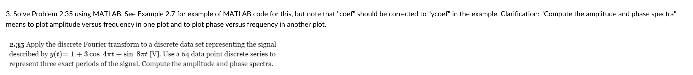  3. Solve Problem 2.35 using MATLAB. See Example 2.7 for example