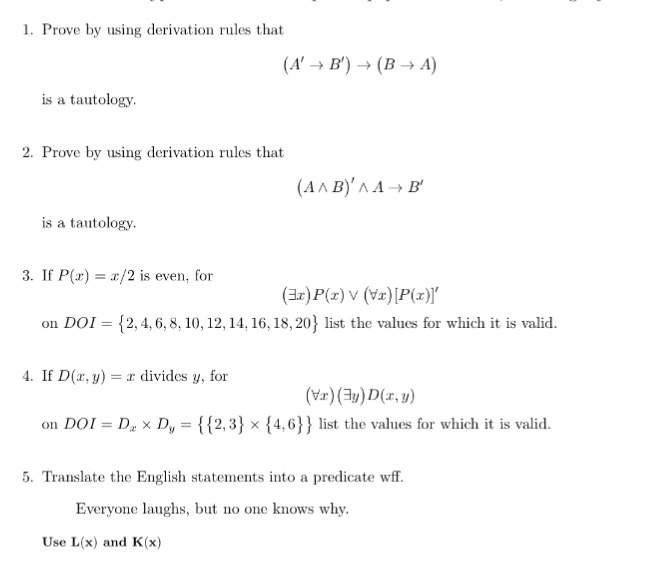  Prove by using derivation rules that (A' rightarrow B') rightarrow (B