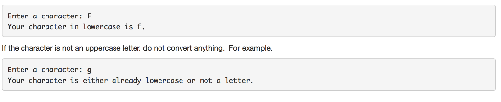 Write a program in C++ which takes a char as input, and,