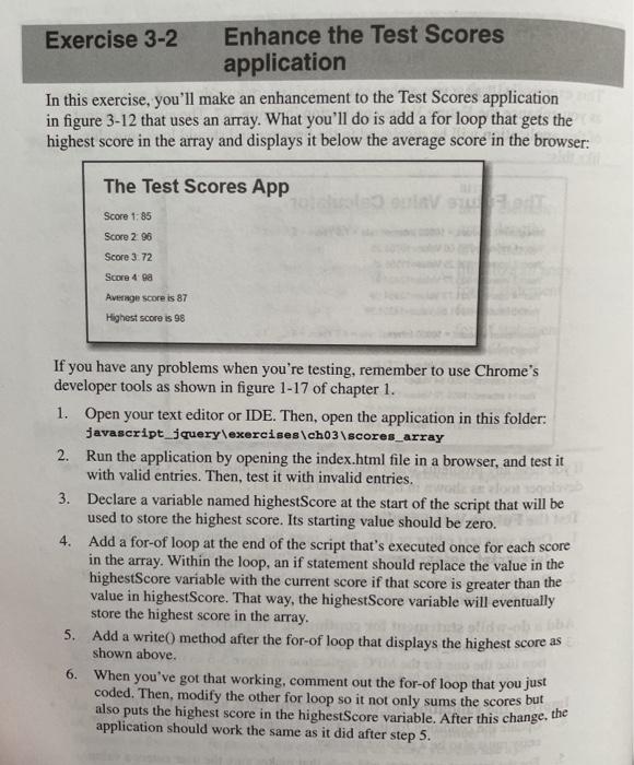 Please Use java script Thank you Exercise 3-2 Enhance the Test Scores
