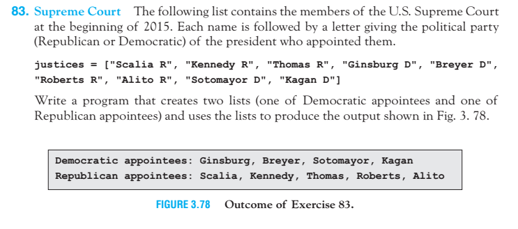 Using python, write code for problem. The following list contains the members