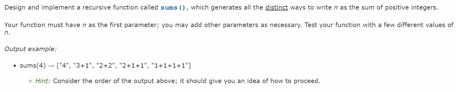 The Code should be in Python Design and implement a recursive function