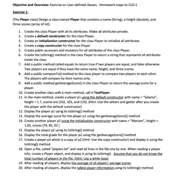  Objective and Overview: Exercise on User-defined classes. Homework maps to CLO-1
