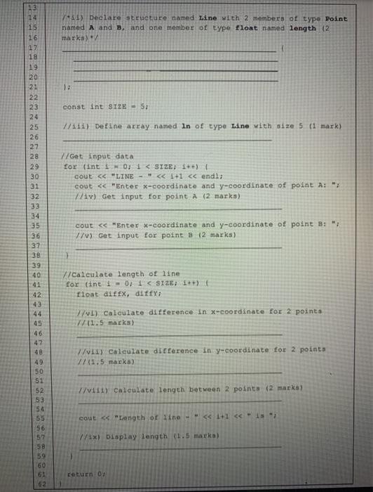 the program? Write your answer in Table 5. (5 marks) 1 2.